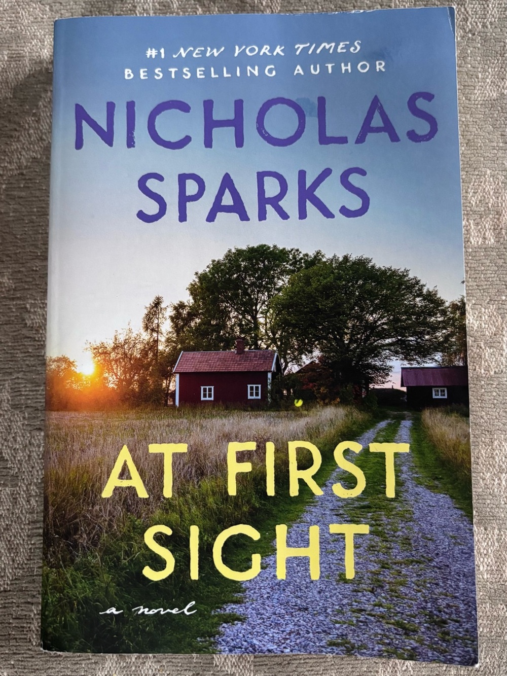 "At First Sight" Nicholas Sparks